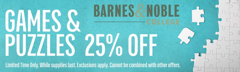 Barnes & Noble College Games & Puzzles 25% Off