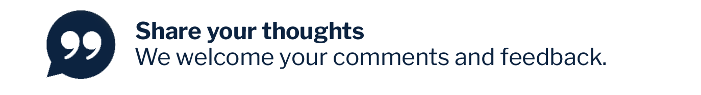 Click here to go to a survey to share your thoughts.