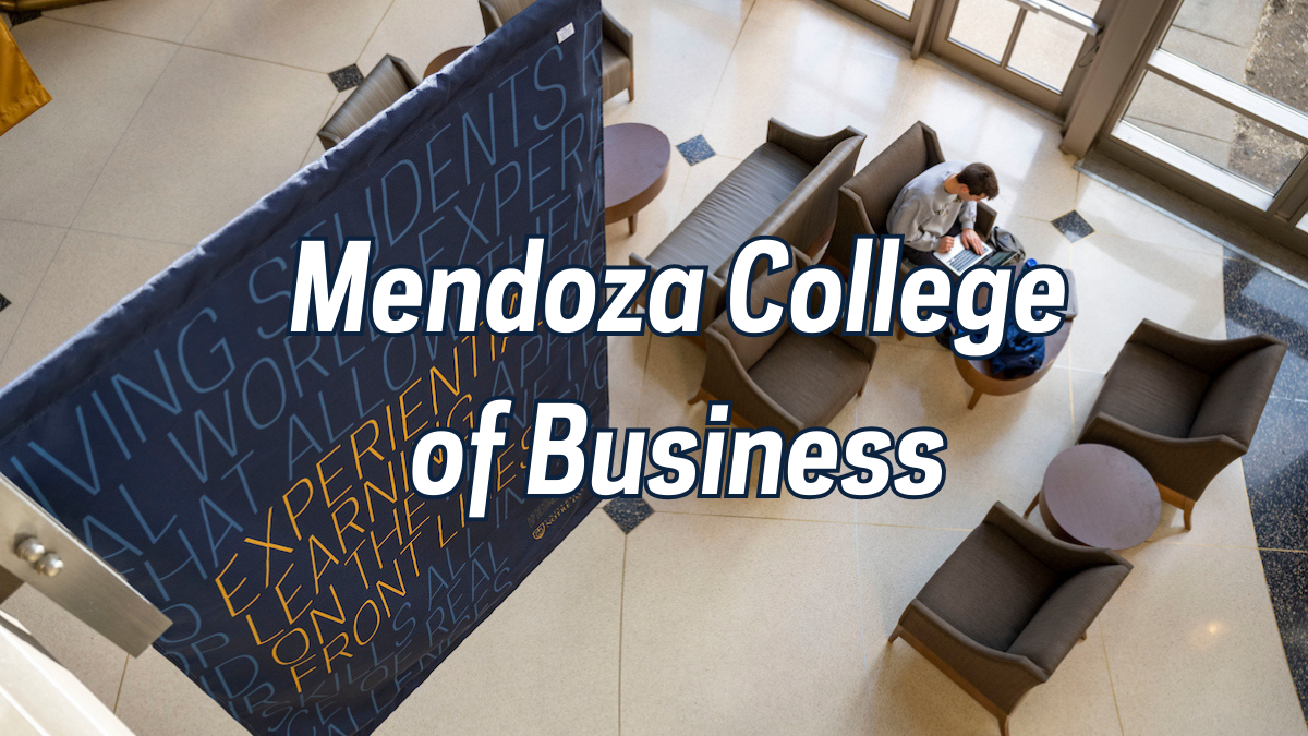 Mendoza College of Business