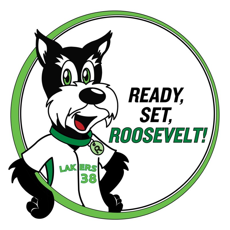 Illustration of Fala the Laker with text reading "Ready, Set, Roosevelt!"