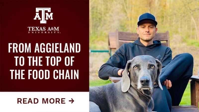 A man sitting on a chair behind his dog. Text reads "From Aggieland to the top of the food chain. Tap here to read more."