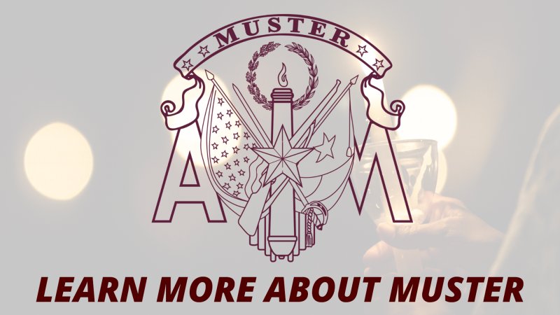 The Texas A&M Corps of Cadets logo overlaid on an image of a person holding a memorial candle. Text reads, "Learn more about Muster."