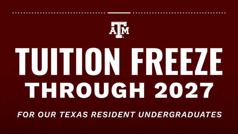 Tuition Freeze through 2027 for our Texas Resident Undergraduates