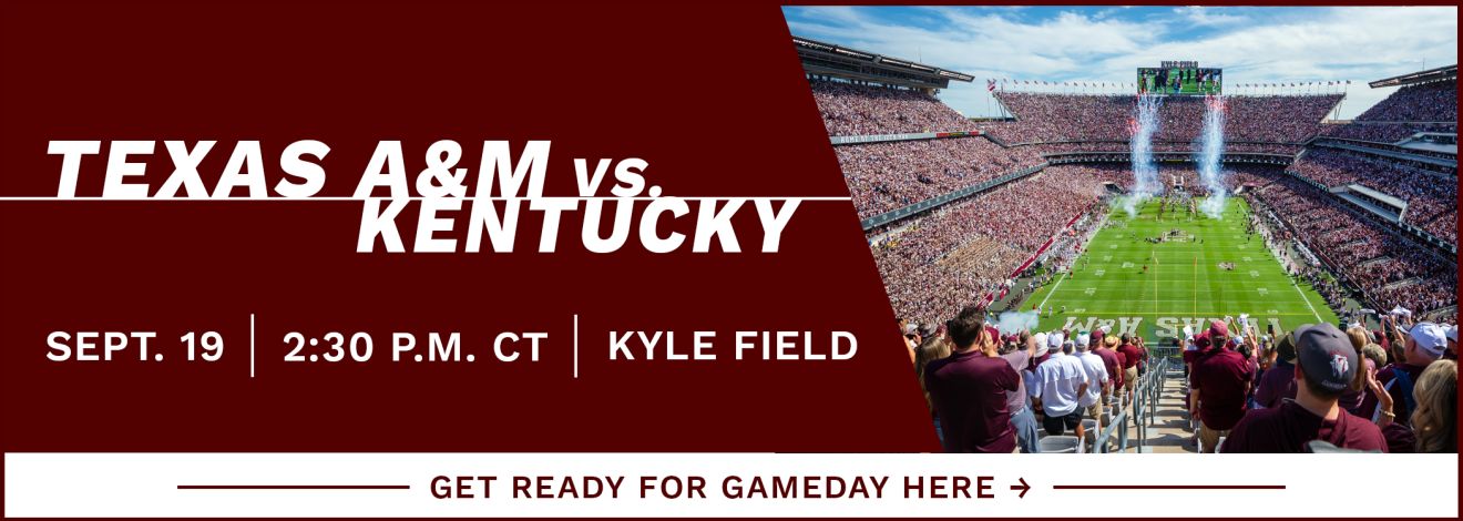 A crowd cheering as smoke erupts on a football field. Texas A&M vs Kentucky. Sept. 29 at 2:30 p.m. CT on Kyle Field. Get Ready for Gameday Here.