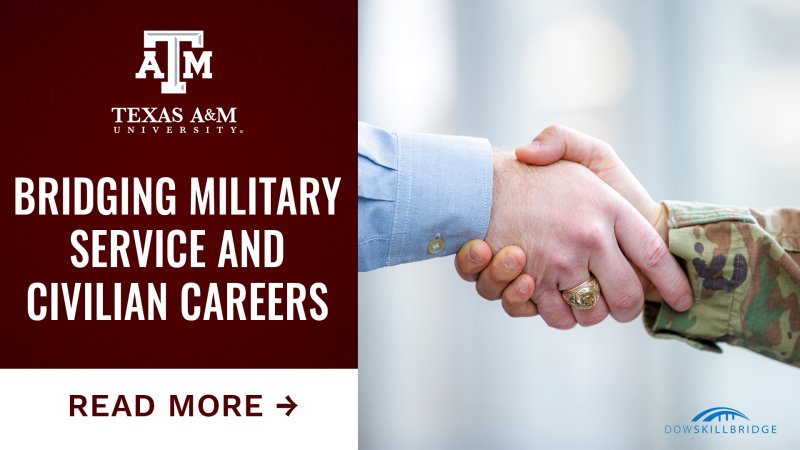 A man in a dress shirt wearing an Aggie Ring shakes a soldier's hand. Text reads "Bridging Military Service and Civilian Careers. Tap here to read more."