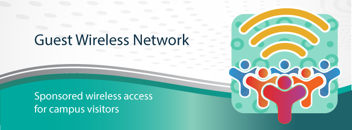 Guest Wireless Network: Sponsored wireless access for campus visitors