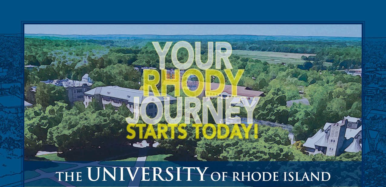 Aerial illustration of the University of Rhode Island campus with the words 'Your Rhody Journey Starts Today!' overlaid and The University of Rhode Island' at the bottom